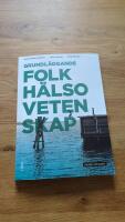 Grundl&auml;ggande folkh&auml;lsovetenskap