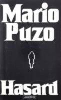 Hasard : [en roman]