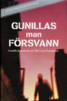Gunillas man f&ouml;rsvann