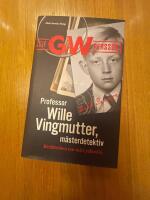 Professor Wille Vingmutter, m&auml;sterdetektiv : ber&auml;ttelsen om mitt yrkesliv
