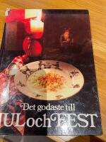 Det godaste till jul och fest