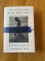 Du har din mor med dig