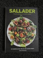 Sallader : fr&auml;scha klassiker och l&auml;ckra nyheter