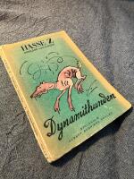 Samlade historier av Hasse Zetterstr&ouml;m, 1.a delen DynamithundenDynamithunden