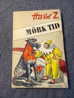 M&ouml;rk tid : K&aring;serier 1939-1940