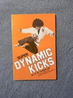 Super Dynamic Kicks: Vol. III