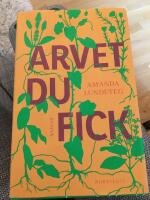 Arvet du fick