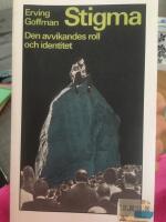 Stigma - Den avvikandes roll och identitet