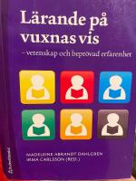 L&auml;rande p&aring; vuxnas vis : vetenskap och bepr&ouml;vad erfarenhet