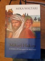 Mikael Hakim : nio b&ouml;cker om Mikael Ludenfots eller Mikael el-Hakims liv under &aring;ren 1527-38 sedan han bek&auml;nt sig till den ende guden och tr&auml;tt i H&ouml;ga portens tj&auml;nst