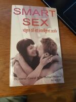 Smart sex-v&auml;gen till ett intelligent sexliv