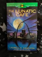 The Lunatic cafe (Anita Blake vampire hunter)