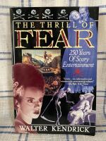 The thrill of fear - 250 years of scary entertainment