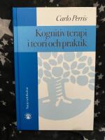 Kognitiv terapi i teori och praktik