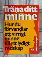 Tr&auml;na ditt minne : hur du f&ouml;rvandlar ett virrigt minne till ett lydigt redskap