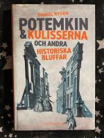 Potemkin & kulisserna och andra historiska bluffar