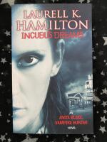 Incubus dreams (Anita Blake vampire hunter)