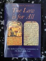 The Law is for All. The authorized popular commentary to The Book of the Law