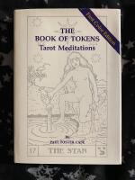 The Book of Tokens - Tarot Meditations