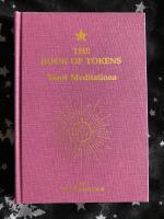 The Book of Tokens - Tarot Meditations