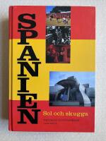 Spanien - Sol och skugga