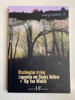 Legenden om Sleepy Hollow & Rip Van Winkle