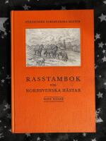 Rasstambok f&ouml;r nordsvenska h&auml;star, Band XXXIII, omfattar ston nr 15517-15879, hingstar 1447-1462