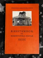 Rasstambok f&ouml;r nordsvenska h&auml;star, Band XXXV, omfattar ston nr 16249-16710, hingstar 1485-1507