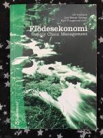 Fl&ouml;desekonomi : Supply Chain Management