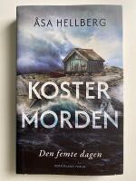 Den femte dagen (Kostermorden del 1)