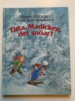 Titta, Madicken, det sn&ouml;ar!