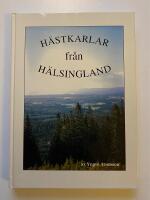 H&auml;stkarlar fr&aring;n H&auml;lsingland