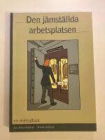 Den j&auml;mst&auml;llda arbetsplatsen - en metodbok