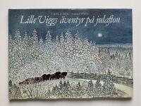 Lille Viggs &auml;ventyr p&aring; julafton