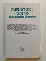 Employment groups: the counselling connection