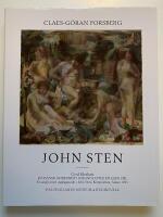 John Sten - En svensk modernists s&ouml;kande efter en egen stil : 1879-1922 : Liv och konst