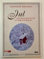 Der ingen skulle tru at nokon kunne bu - Jul