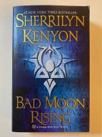 Bad moon rising - A Dark-Hunter novel