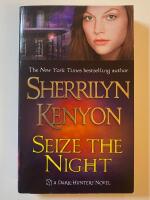 Seize the night - A Dark-Hunter novel