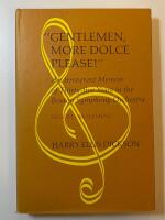 "Gentlemen, more dolce please!" - (second movement) : An irreverent memoir of thirty-five years in the Boston Symphony Orchestra