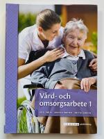 V&aring;rd- och omsorgsarbete 1