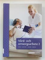 V&aring;rd- och omsorgsarbete 2