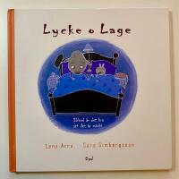 Lycke o Lage. Ibland &auml;r det bra att det &auml;r m&ouml;rkt