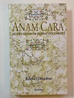 Anam Cara - Keltisk visdom om v&auml;nskap och k&auml;rlek