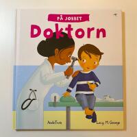 P&aring; jobbet. Doktorn