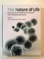 The Nature of Life - Classical and Contemporary Perspectives from Philosophy and Science