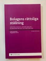 Bolagens r&auml;ttsliga st&auml;llning : Om enkla bolag, handelsbolag, kommanditbolag och aktiebolag