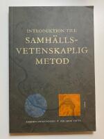 Introduktion till samh&auml;llsvetenskaplig metod