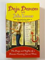 Deja Demon - The Days and Nights of a Demon-Hunting Soccer Mom