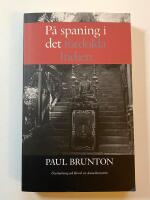 P&aring; spaning i det f&ouml;rdolda Indien